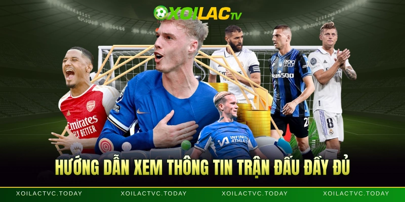 Hướng dẫn xem thông tin trận đấu đầy đủ